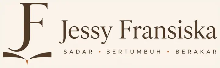 Jessy Fransiska, Sadar, Bertumbuh, Berakar